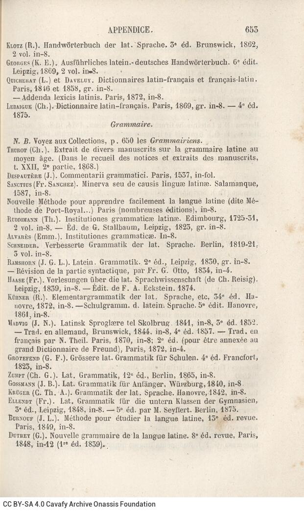 18,5 x 11,5 εκ. 4 σ. χ.α. + VIII σ. + 722 σ. + 4 σ. χ.α., όπου στη ράχη του βιβλίου τα αρ�